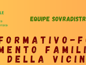 Corso Informativo-Formativo sull'Affido Familiare e sulle diverse forme di vicinanza solidale